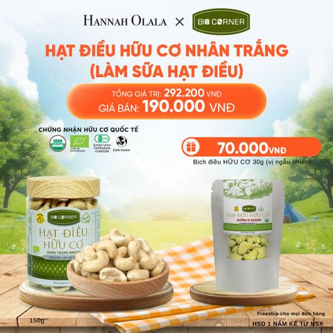  HẠT ĐIỀU NHÂN TRẮNG (LÀM SỮA HẠT ĐIỀU) 150G - DEAL 1 