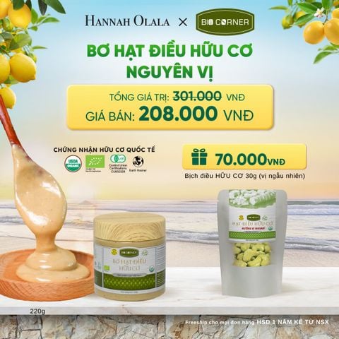  BƠ HẠT ĐIỀU HỮU CƠ NGUYÊN VỊ (220G) TẶNG 1 BỊCH ĐIỀU 30G (VỊ NGẪU NHIÊN) - A2283 
