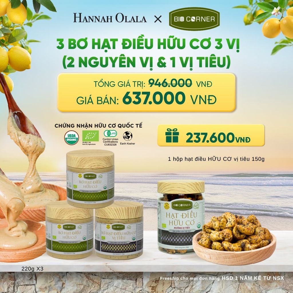  COMBO 3 BƠ HẠT ĐIỀU HỮU CƠ 3 VỊ - (2 NGUYÊN VỊ VÀ 1 TIÊU) TẶNG 1 HỘP HẠT ĐIỀU VỊ TIÊU 150G - A2286 