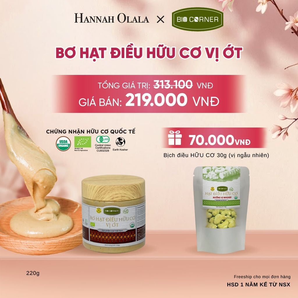  BƠ HẠT ĐIỀU HỮU CƠ (220G) TẶNG 1 BỊCH ĐIỀU 30G (VỊ NGẪU NHIÊN) - A689 
