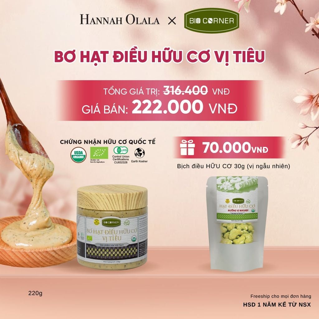  BƠ HẠT ĐIỀU HỮU CƠ (220G) TẶNG 1 BỊCH ĐIỀU 30G (VỊ NGẪU NHIÊN) - A689 