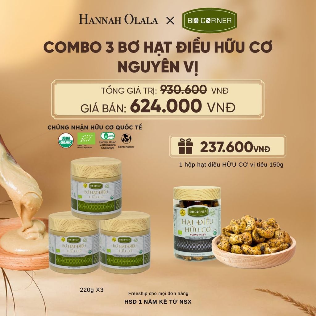  COMBO 3 BƠ HẠT ĐIỀU HỮU CƠ TẶNG 1 HỘP HẠT ĐIỀU VỊ TIÊU 150G - E132 