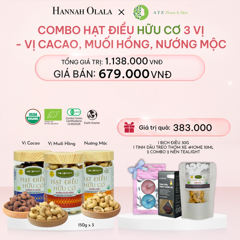  E1015_DEAL 4: COMBO HẠT ĐIỀU HỮU CƠ 3 VỊ CACAO, MUỐI HỒNG, NƯỚNG MỘC 