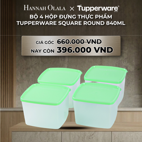  B43_DEAL 33: BỘ 4 HỘP ĐỰNG THỰC PHẨM TUPPERWARE SQUARE ROUND 840ML 