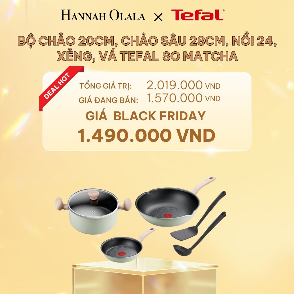  DEAL 3: BỘ CHẢO 20CM, CHẢO SÂU 28CM, NỒI 24, XẺNG, VÁ TEFAL SO MATCHA 