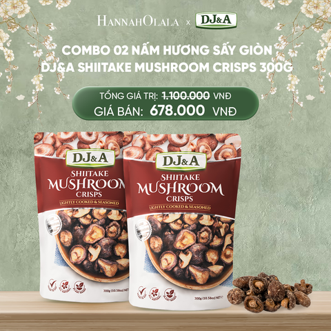  DEAL 2: COMBO 02 NẤM HƯƠNG SẤY GIÒN DJ&A SHIITAKE MUSHROOM CRISPS 300G 