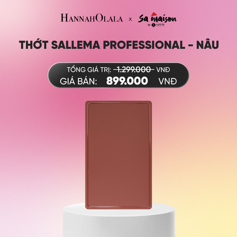  DEAL 21: THỚT SALLEMA PROFESSIONAL - NÂU_A608 