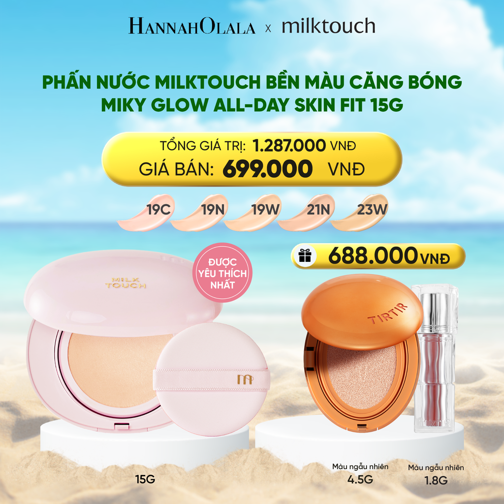  A1934_DEAL 3 - PHẤN NƯỚC MILKTOUCH BỀN MÀU CĂNG BÓNG MILKY GLOW ALL-DAY SKIN FIT 15G (MUA 1 TẶNG 2) 