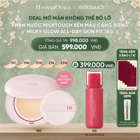  DEAL 13 - PHẤN NƯỚC MILKTOUCH BỀN MÀU CĂNG BÓNG MILKY GLOW ALL-DAY SKIN FIT 15G 