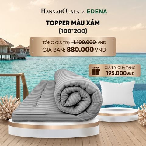  TOPPER MÀU EDENA DÀY 5CM HỖ TRỢ ÊM ÁI 