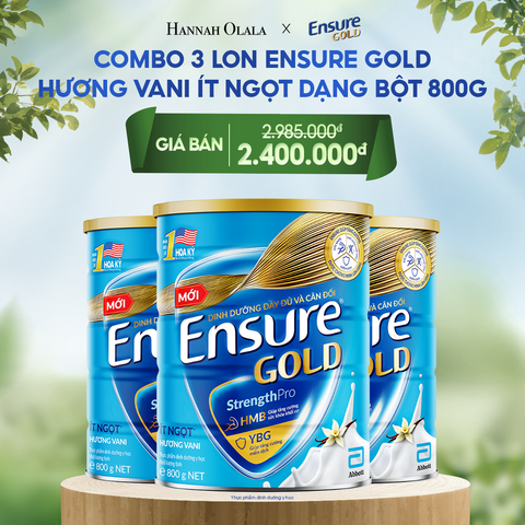  DEAL 8: COMBO 3 LON ENSURE GOLD DẠNG BỘT 800G (VANI ÍT NGỌT) 