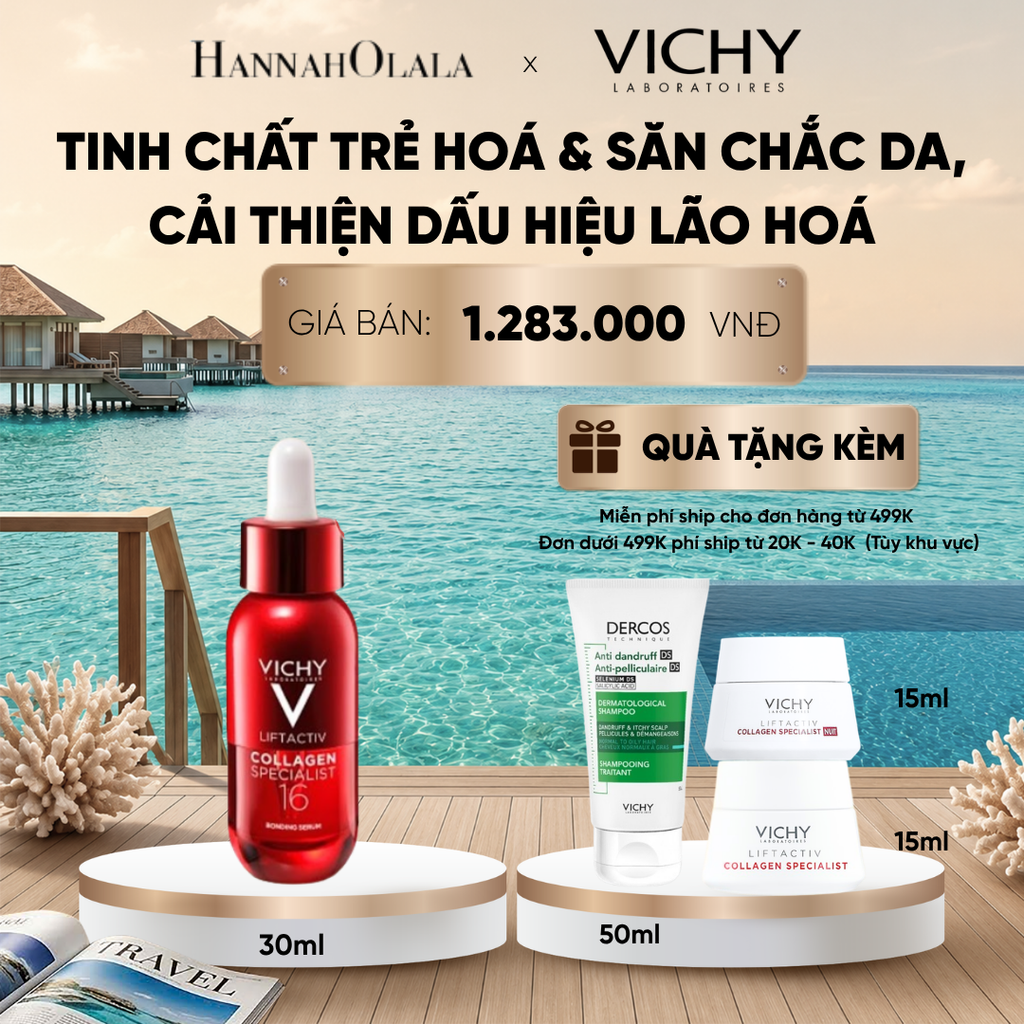  TINH CHẤT VICHY COLLAGEN 16 TRẺ HOÁ & SĂN CHẮC DA, CẢI THIỆN 16/16 DẤU HIỆU LÃO HOÁ 30ML DEAL 7_ D1922 