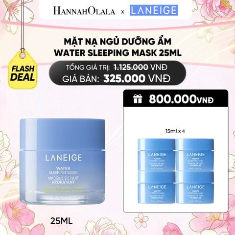  [FLASH DEAL] MẶT NẠ NGỦ DƯỠNG ẨM DƯỠNG SÁNG DA PHIÊN BẢN CẢI TIẾN LANEIGE WATER SLEEPING MASK 25ML 
