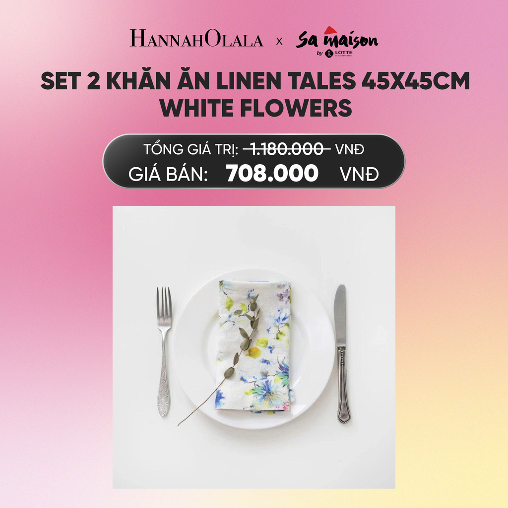  FLASH DEAL 5: SET 2 KHĂN ĂN LINEN TALES 45X45CM_A612 