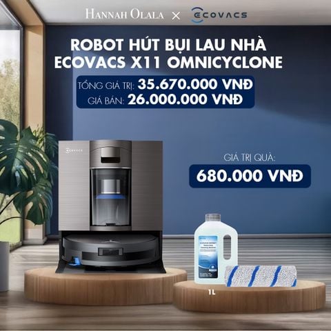  M30_DEAL 1: ROBOT HÚT BỤI LAU NHÀ ECOVACS X11 OMNICYCLONE 
