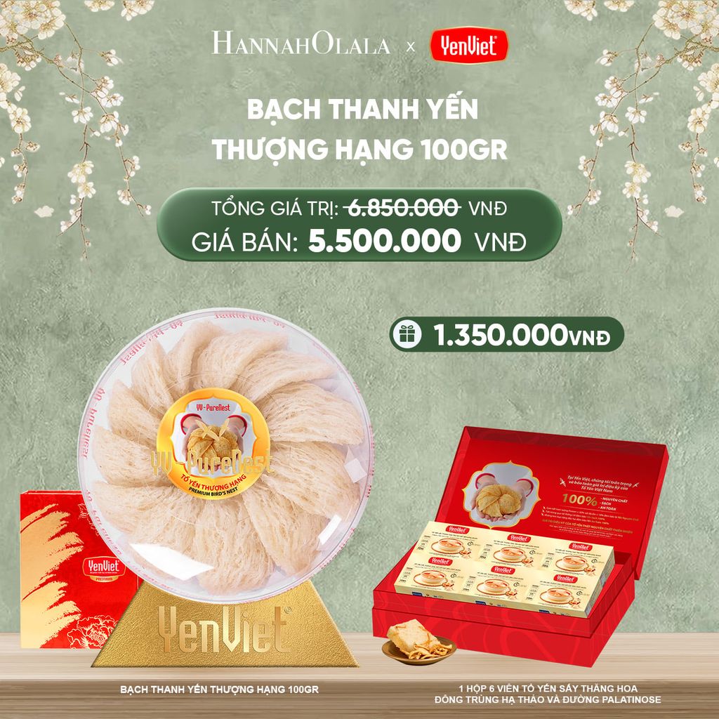  DEAL 4: BẠCH THANH YẾN 100gr 