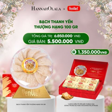  DEAL 4: BẠCH THANH YẾN 100GR 