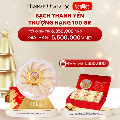  DEAL 4: BẠCH THANH YẾN 100gr 
