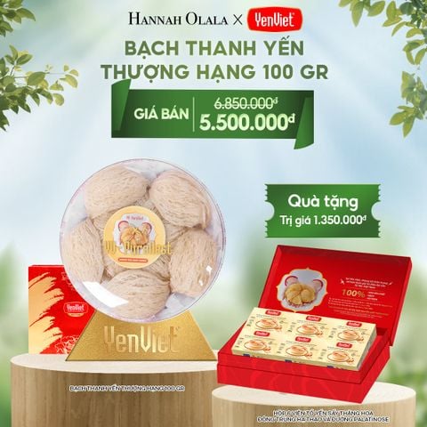  E95_DEAL 4: BẠCH THANH YẾN 100GR 