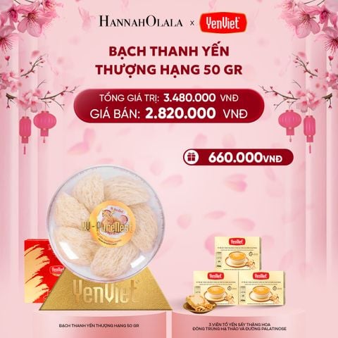  DEAL 7: BẠCH THANH YẾN 50gr 
