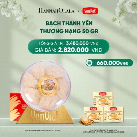  DEAL 7: BẠCH THANH YẾN 50gr 