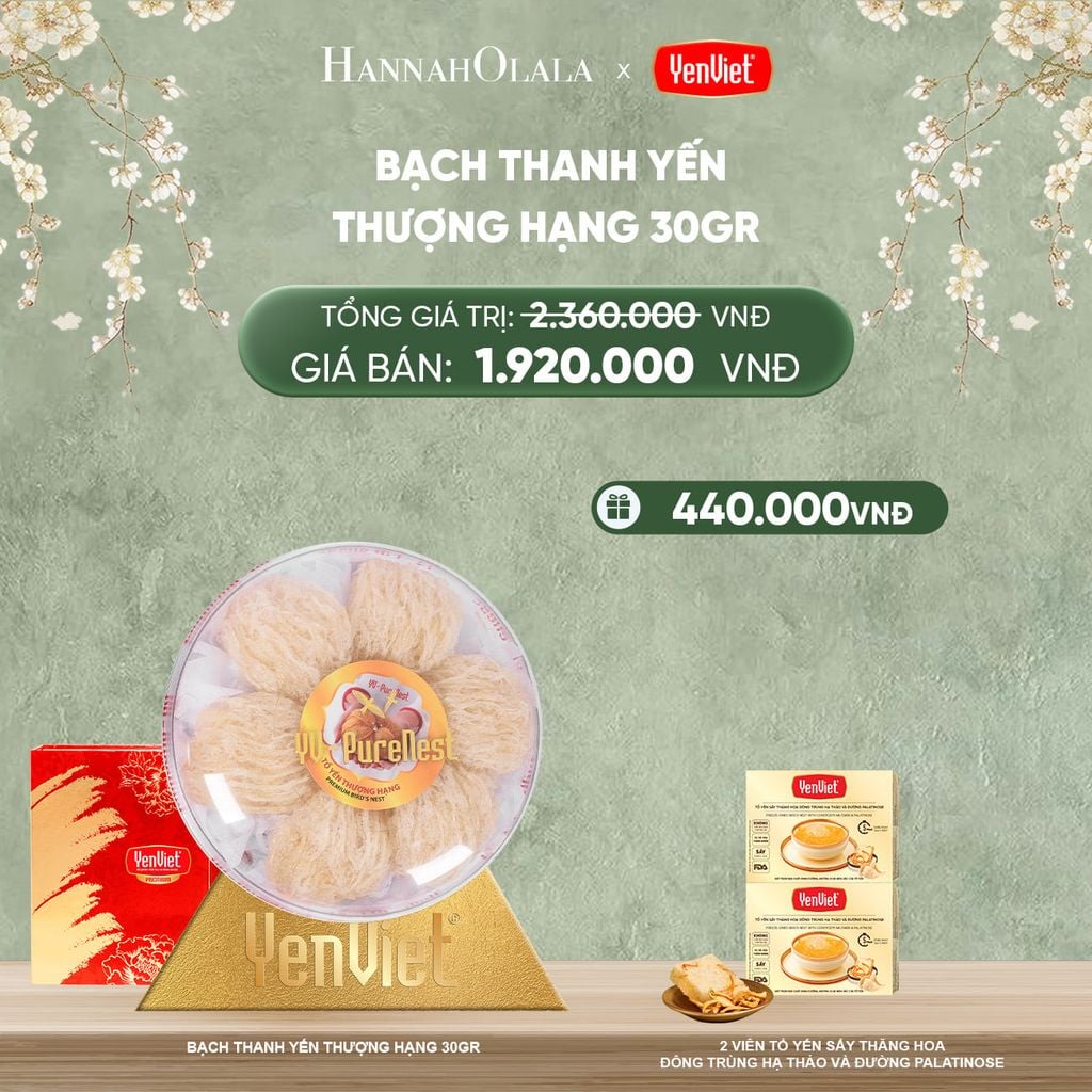  DEAL 8: BẠCH THANH YẾN 30gr 