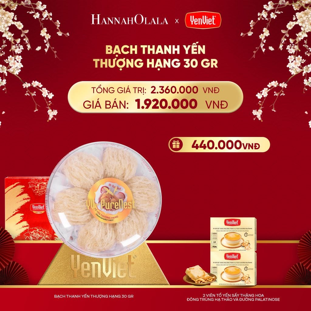  DEAL 8: BẠCH THANH YẾN 30GR 