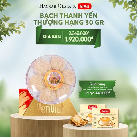  DEAL 8: BẠCH THANH YẾN 30gr 
