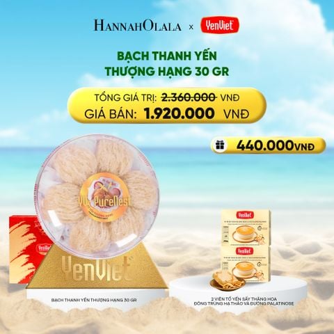  DEAL 8: BẠCH THANH YẾN 30GR 