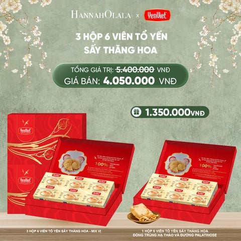  FLASH DEAL 3: 3 HỘP 6 VIÊN YẾN SẤY THĂNG HOA 