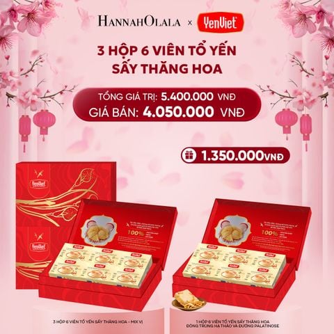  FLASH DEAL 3: 3 HỘP 6 VIÊN YẾN SẤY THĂNG HOA 