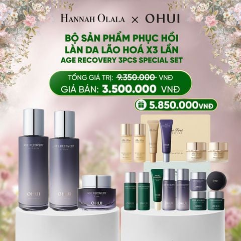  DEAL 47: BỘ SẢN PHẨM PHỤC HỒI LÀN DA LÃO HOÁ X3 LẦN OHUI AGE RECOVERY 3PCS SPECIAL SET 