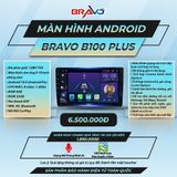 Màn Hình Android Bravo LITE 
