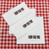 


																	 Khăn giấy ăn in logo TIỆM TRÀ TRE 