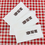 


																	 Khăn giấy ăn in logo TIỆM TRÀ TRE 