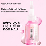  (Mẫu mới) Tinh Chất Peel Da, Tẩy Da Chết L'Oréal Paris Glycolic Bright Anti Dark Spot Exfoliant Peel 25ml 