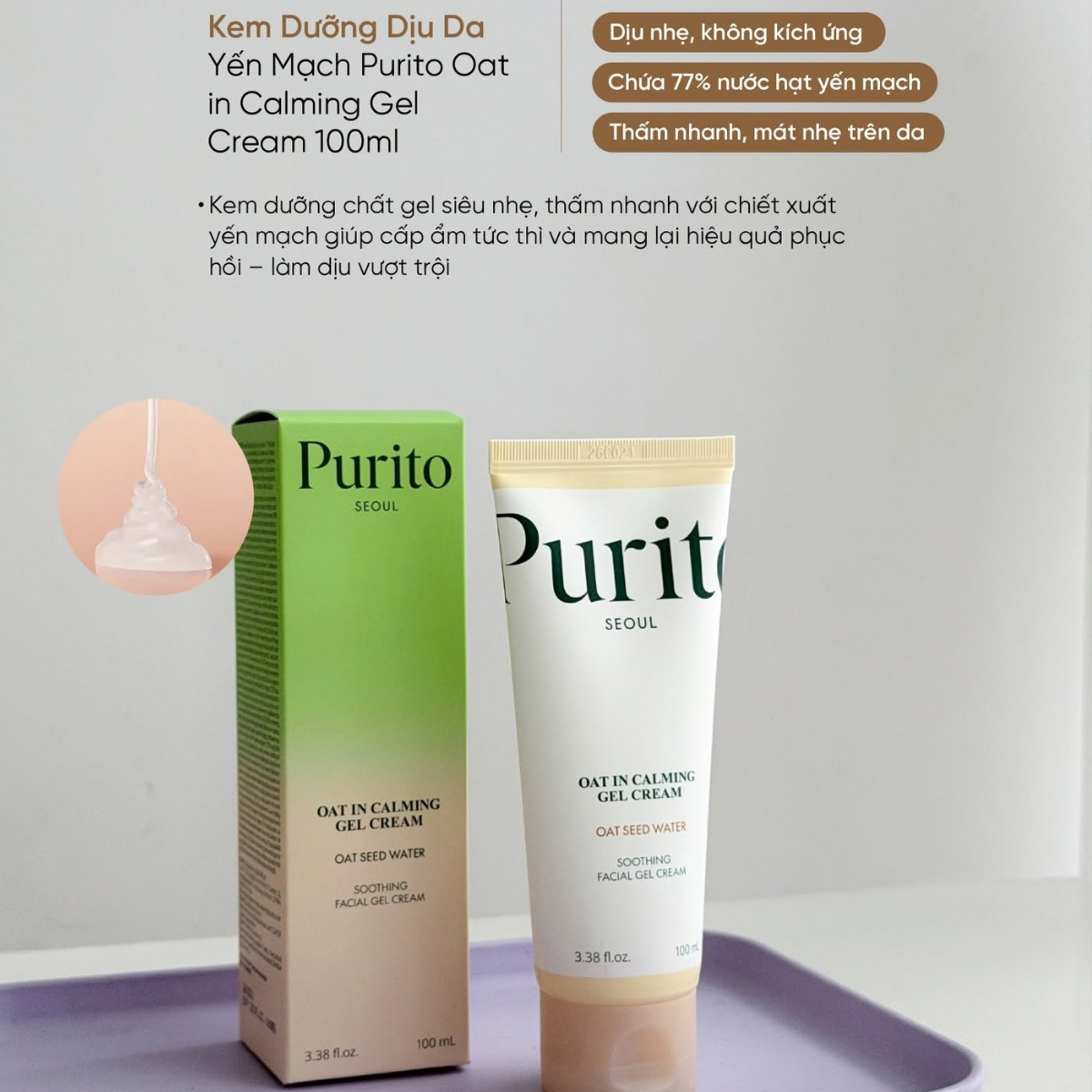  Kem dưỡng yến mạch cấp ẩm, dịu da Purito Oat In Calming Gel Cream 100ml 