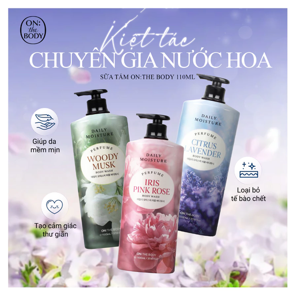  Sữa Tắm Hương Nước Hoa ON: The Body Daily Moisture Perfume Body Wash 1100ml 