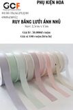 Ruy Băng Lưới Ánh Nhũ 2,5cm