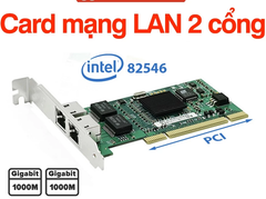 Card mạng LAN 2 cổng PCI ra Dual 2 Port Gigabit Ethernet intel 82546 cho máy tính PC