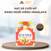 Hạt Dẻ Cười Mỹ Rang Muối Hồng Himalaya - Hũ Thủy Tinh 250g Tem đỏ- Oh Smile Nuts