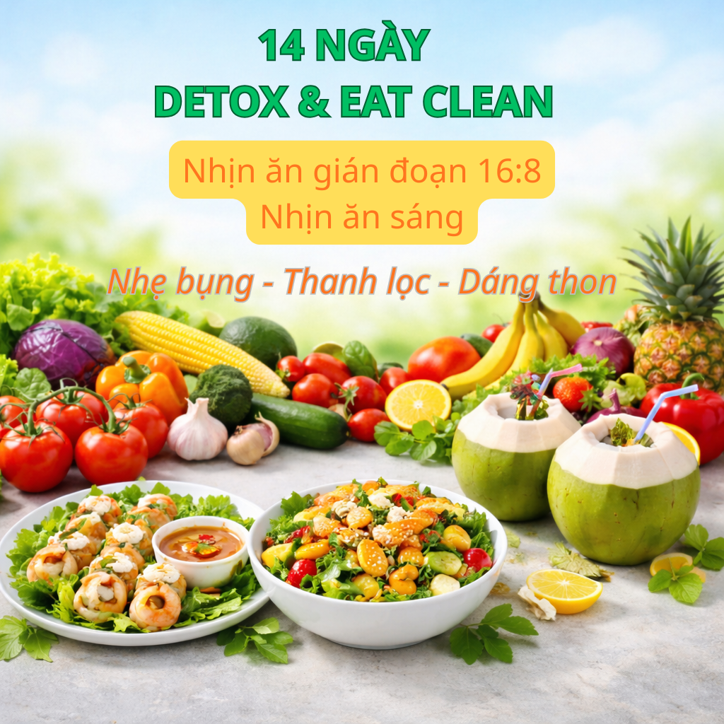 14 NGÀY NHỊN SÁNG 16:8 & DETOX THANH LỌC