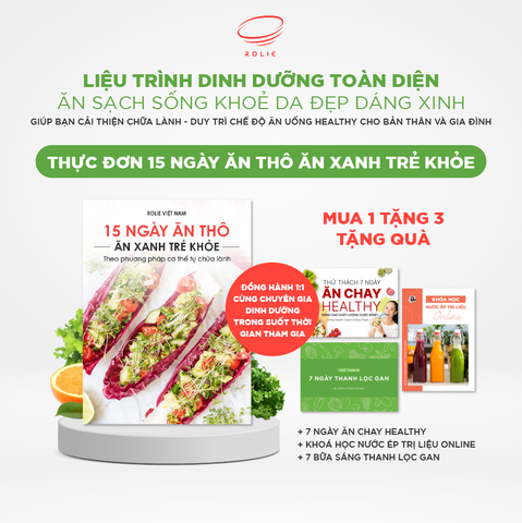 15 NGÀY ĂN THÔ TRẺ HÓA THÂN TÂM