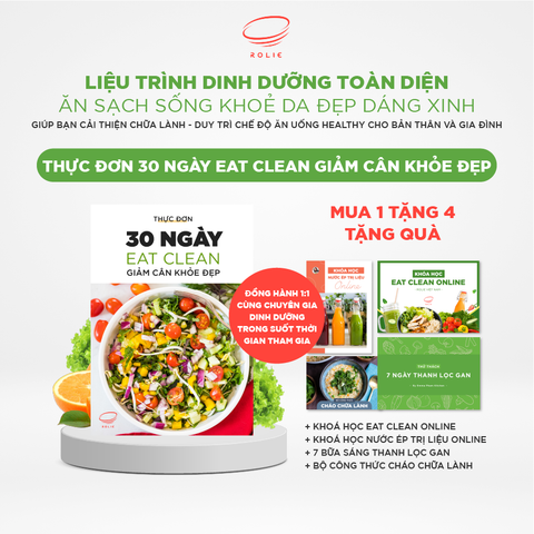 THỰC ĐƠN 30 NGÀY - GIẢM CÂN DINH DƯỠNG