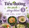 4 TUẦN TIỂU ĐƯỜNG CHO NGƯỜI TRUNG TUỔI