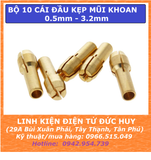 Bộ 10 cái đầu kẹp mũi khoan 0.5 - 3.2mm, ĐƯỜNG KÍNH 4.3mm