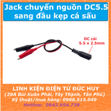 Dây chuyển Jack nguồn DC5.5mm sang kẹp cá sấu