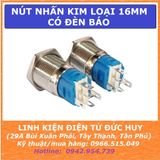 Nút nhấn kim loại 16mm có đèn, chống nước IP65 (tự nhả, tự giữ)
