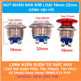 NÚT NHẤN NHẢ KIM LOẠI 19mm 22mm (chân vặn vít)