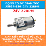 JGB37 520 ĐỘNG CƠ GIẢM TỐC 24VDC 22RPM